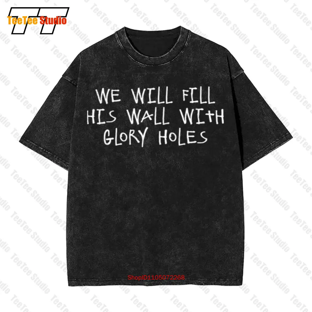 We Will Fill His Wa…