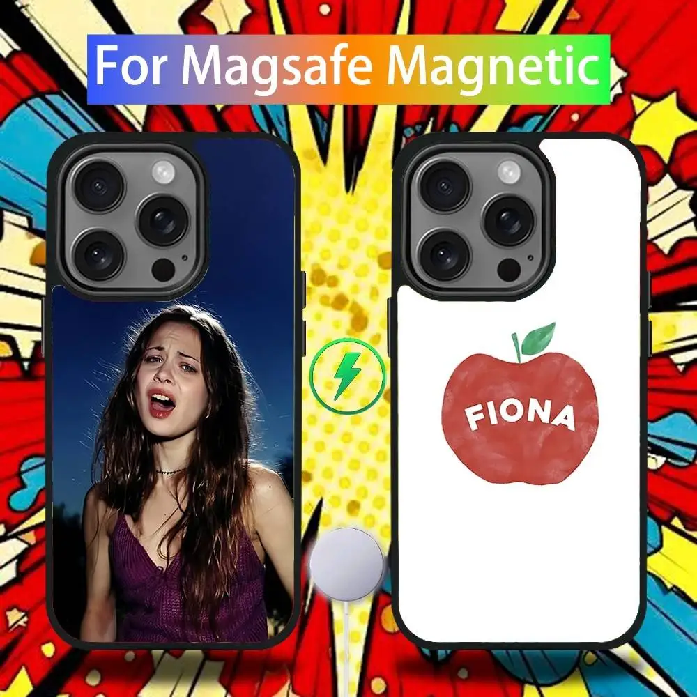 

F-Fiona A-Apple Phone Case For iPhone 17,16,15,14,13,12,11,Pro,Max,Plus,Mini,SE4,E Magnetic Magsafe Wireless Charging