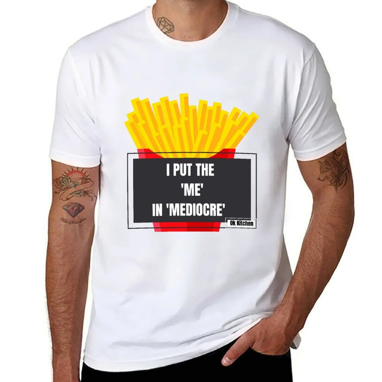 

Ok Kitchen (Mediocre) T-Shirt man t shirt summer funny t shirts dark humor T-Shirt
