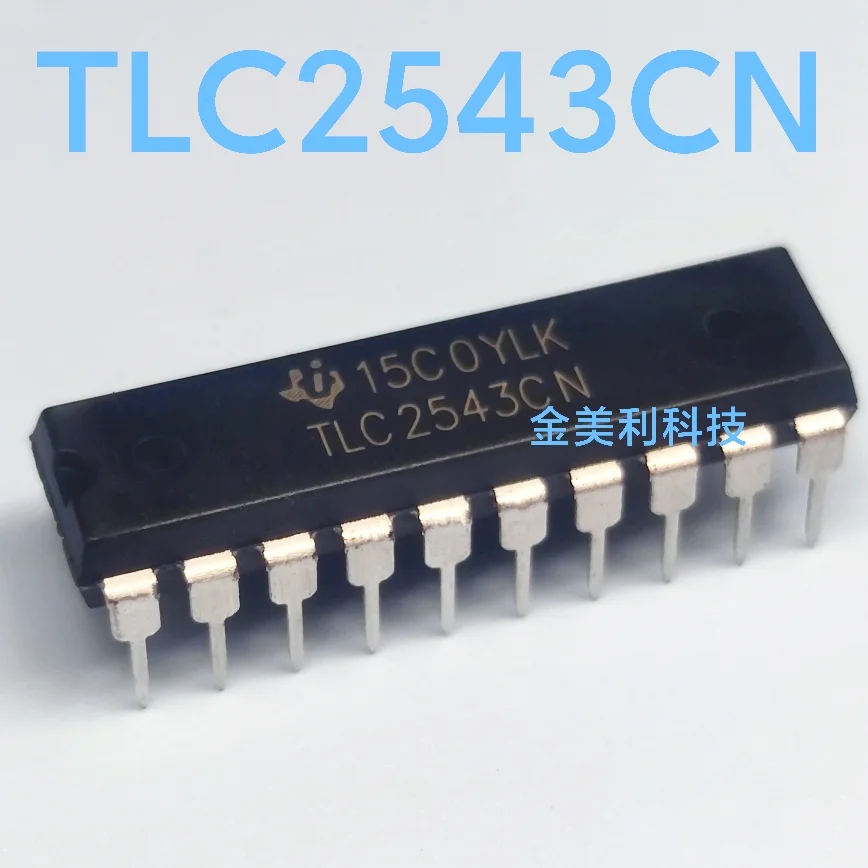 

TLC2543 TLC2543CN SN74HCT373N SN74HC573AN Authentic chip PDIP-20