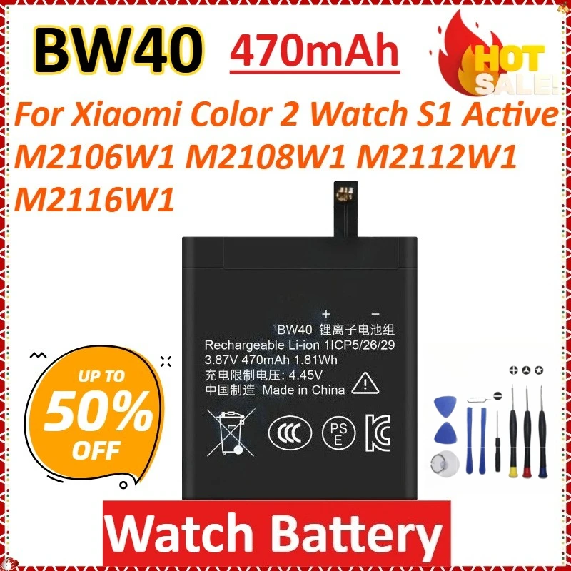 

New BW40 470mAh for Xiaomi Color 2 Watch S1 Active M2106W1 M2108W1 M2112W1 M2116W1 High-Capacity Smart Watch Battery + tools
