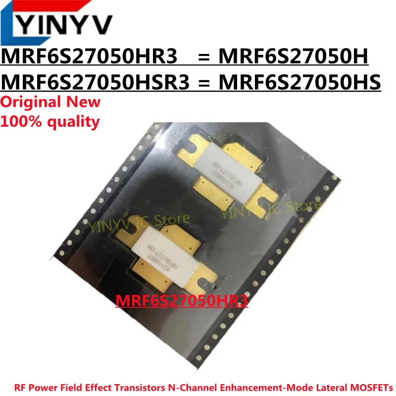 MRF6S27050H MRF6S27050HR3 MRF6S27050HS MRF6S27050HSR3 MRF6S27050 RF Power Field Effect Transistors MOSFETs-N new 100% quality