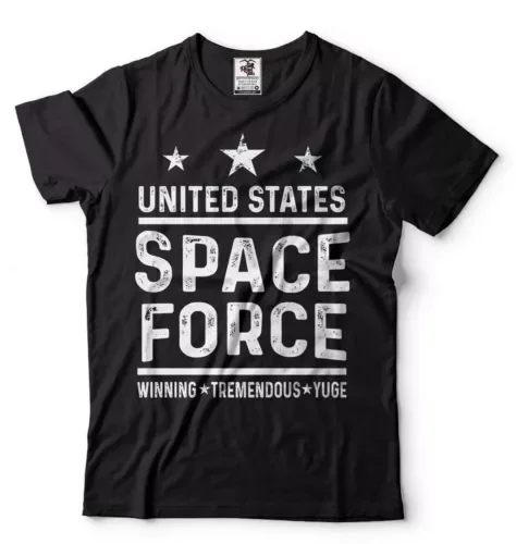 Space Force Shirt United States Tee Winning Tremendous Yuge Shirt Trump TShirt  Unisex T-shirts for Men Women Summer