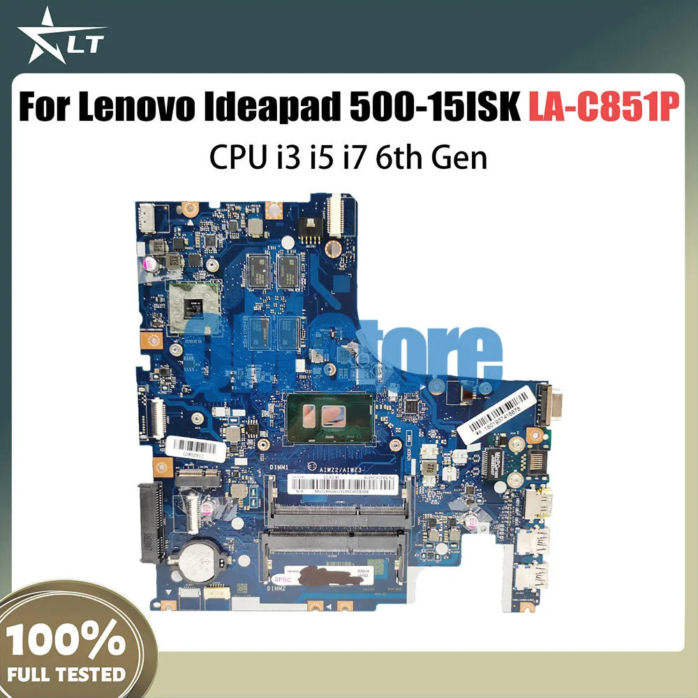 

LA-C851P Mainboard For Lenovo 500-15ISK Laptop Motherboard With CPU i3 i5 i7 6th Gen R7 M360 V2G AIWZ2 ZIWZ3 100% Tested V4G