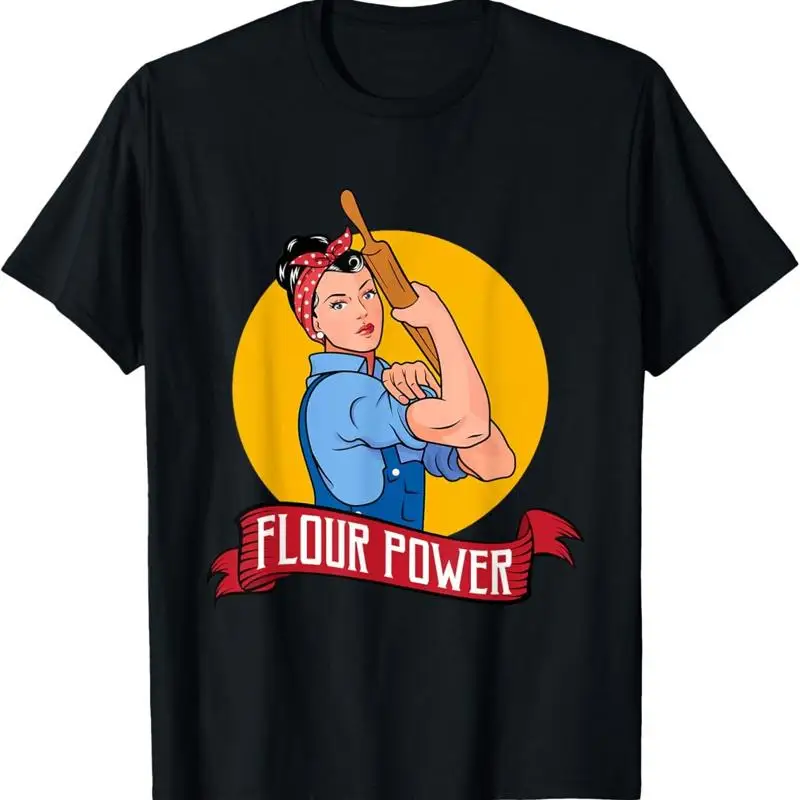 Flour Power Funny Baking _ Pastry Baker T Shirt