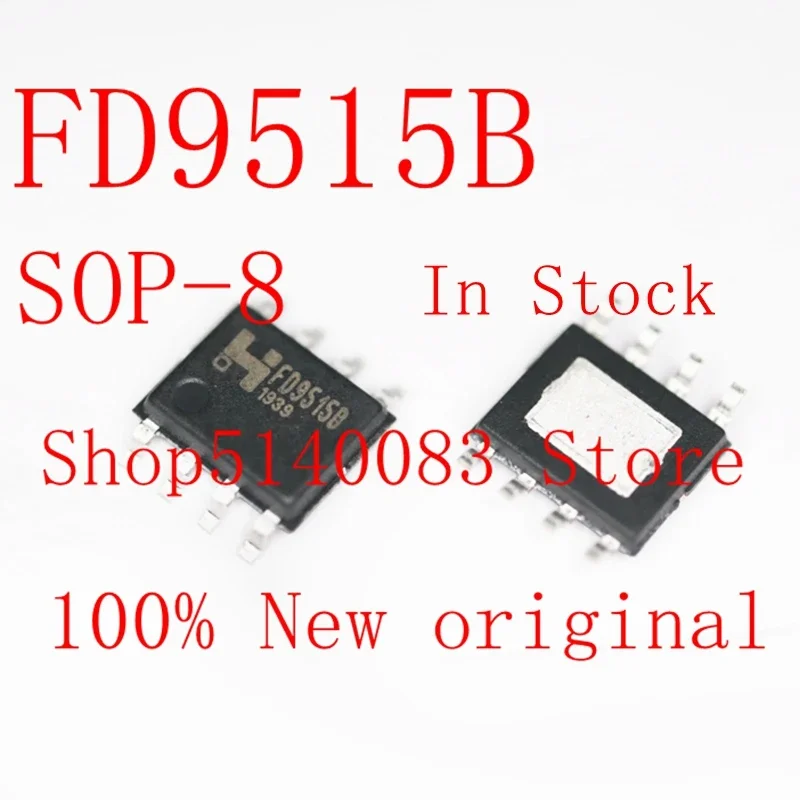 Puce d'alimentation IC SOP8, FD9515B, 100% nouveau et original, 5 pièces par unité