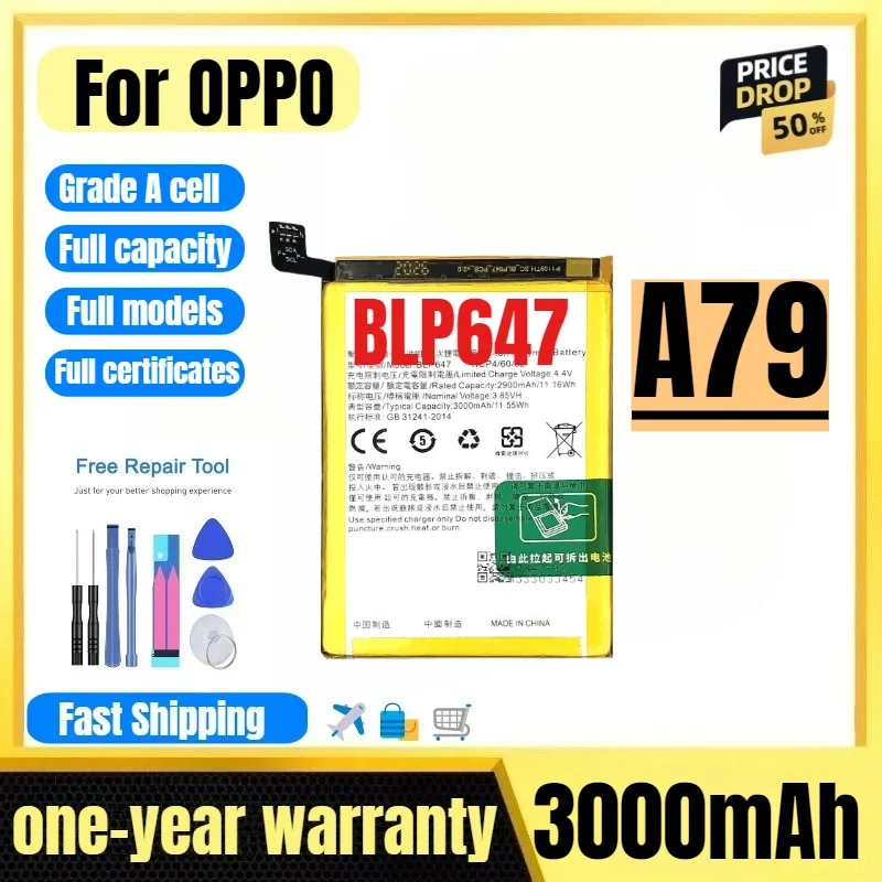 BLP647 for OPPO A79 Mobile Phone Battery High Quality High Capacity Battery Replacement Bateria Grade A Cell with Tools