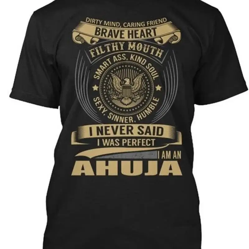 Ahuja nunca dijo era perfecto tamaño Premium camiseta M 2XL