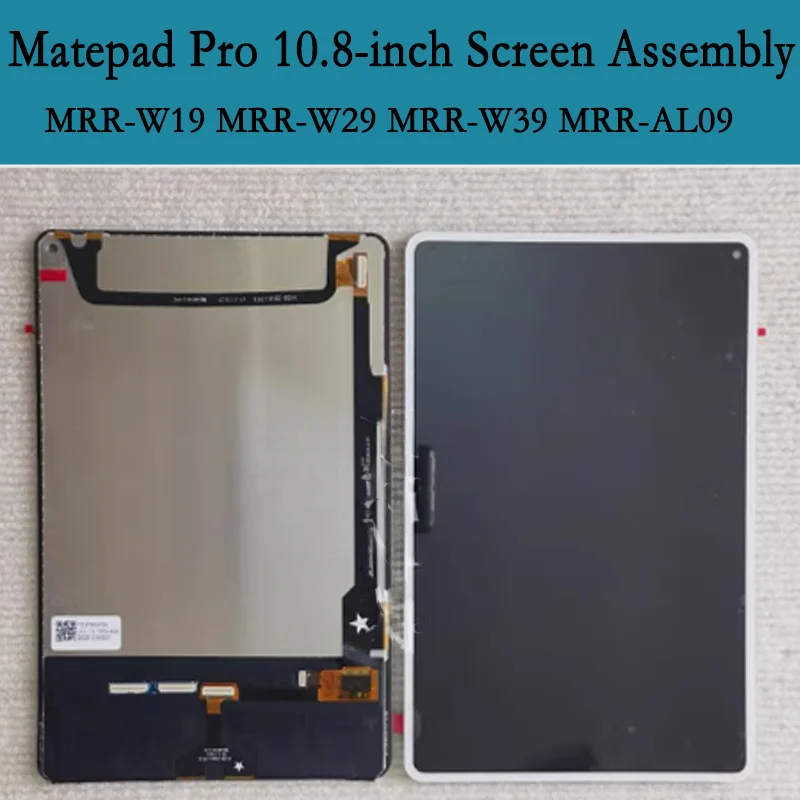 

Suitable for Huawei MatePad Pro 10.8-inch Touch Screen MRR-W19/AL09/W29/W39 Display Screen Assembly