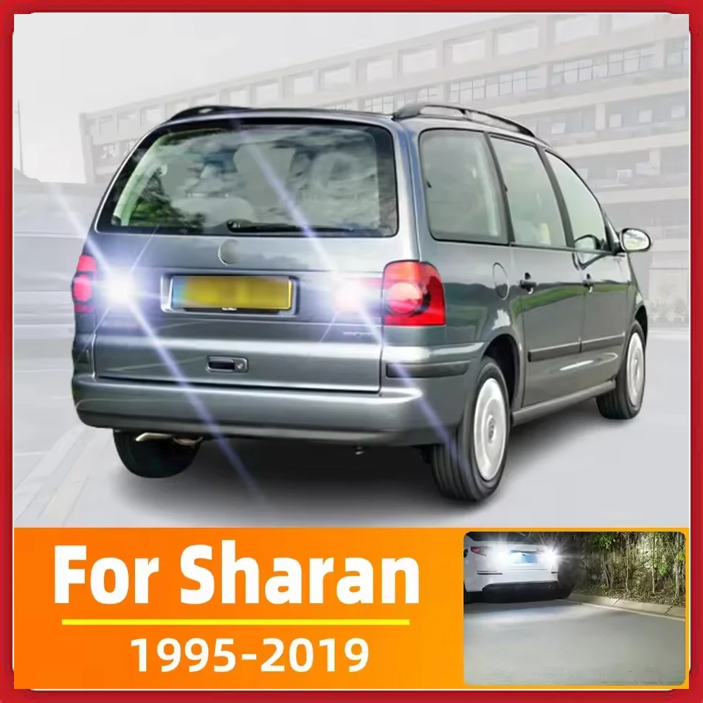 

2PCS LED Reverse Light For VW Volkswagen Sharan 7M 7N Accessories 1995-2019 2011 2012 2013 2014 2015 2016 Backup Back Up Lamp