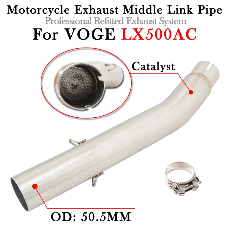 

Slip On For VOGE LX500AC LX 500AC 500 AC Modify 51MM Motorcycle Exhaust Muffler Middle Link Pipe Escape Moto System Connection