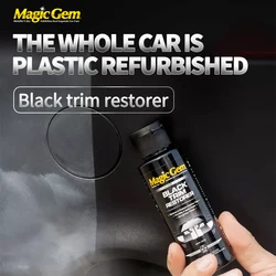 Magic Gem G79 Plastic Restorer For Car Rubber Longlasting Restore Concentrated Liquid Bumper Gloss Renovator Black Trim Restorer