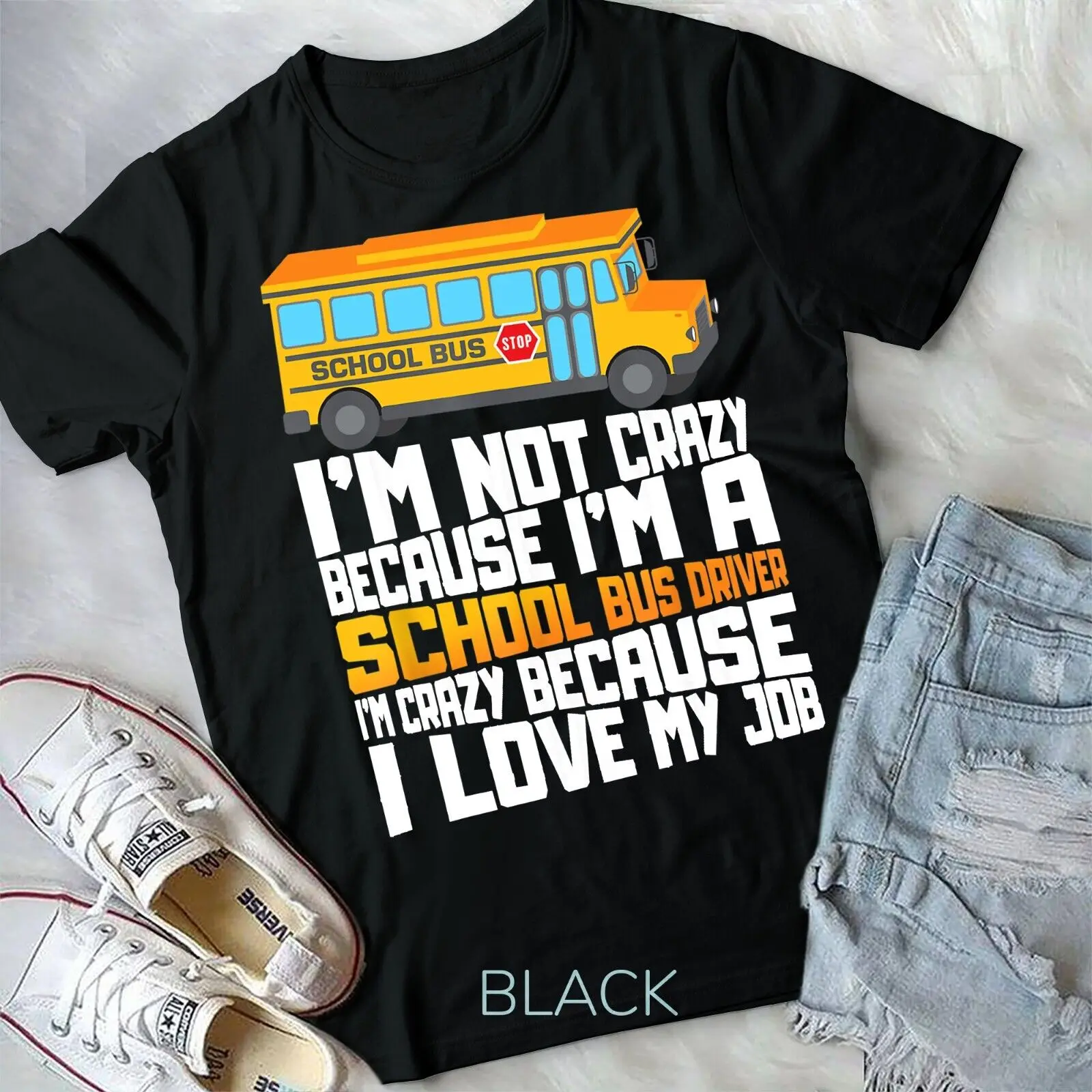 School Bus Crazy School Bus Driver T-Shirt Unisex T-shirt