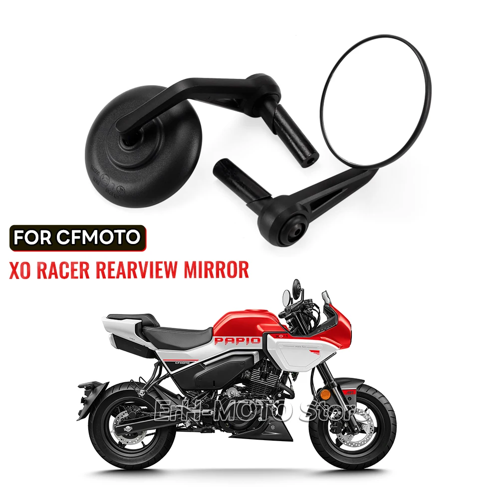 

For CFMOTO XO PAPIO RACER Orginal Rearview Mirror Handlebar Mirror Rear View Mirror Accessories