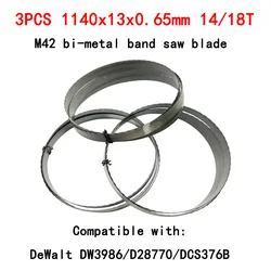 3pcs 1140 Portable Bandsaw Blades Bi Metal M42 Band Saw Blade 1140 13 0.65mm 14/18 TPI for DeWalt DW3986 Milwaukee 48-39-0561