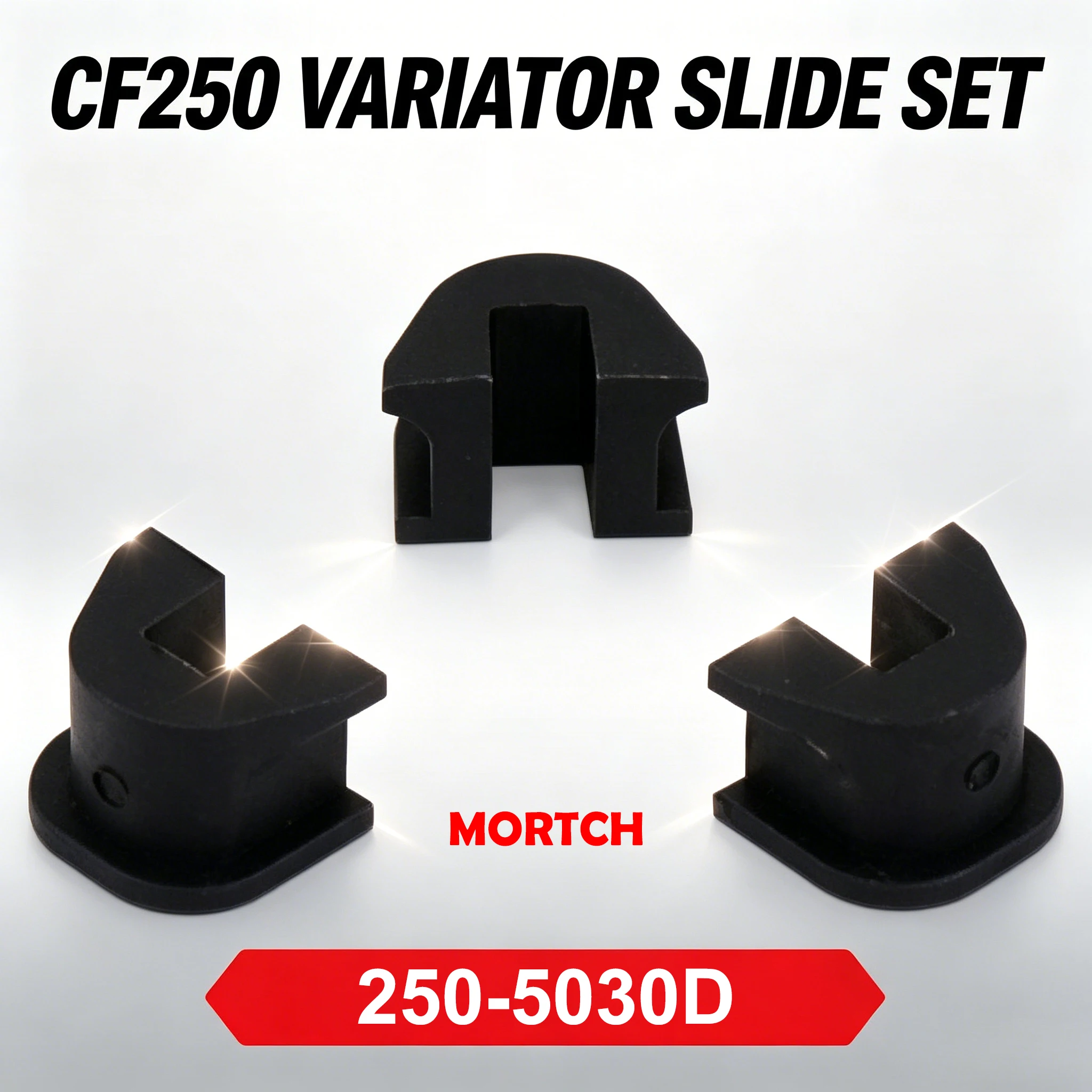 Variator Slide Set 250-5030D CF250 CN250 172mm Engine Fit CFMoto Jonway JMstar Scooter ATV Motorcycle CVT Slider Guides