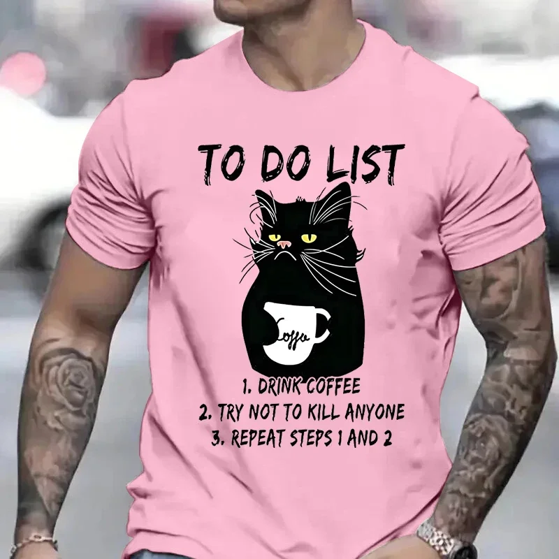 Men\'s T-shirts To Do List Drink Coffee and Try Not To Kill Anyone Funny Cat T-Shirt Anime Clothes Short Sleeve Tee Shirts Homme