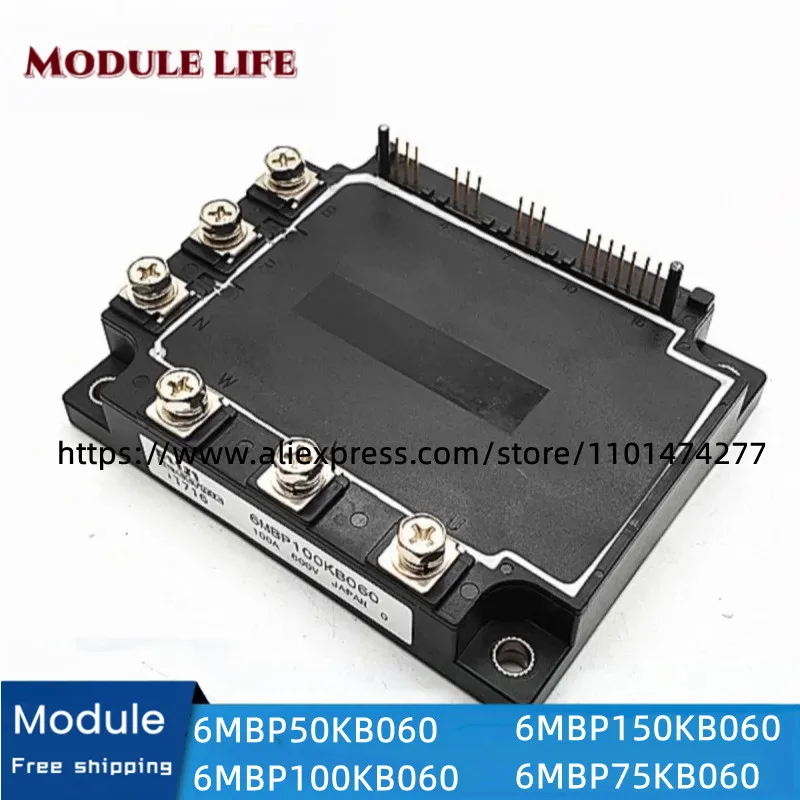 

Original IGBT Module 6MBP75KB060 6MBP150KB060 6MBP100KB060 6MBP50KB060