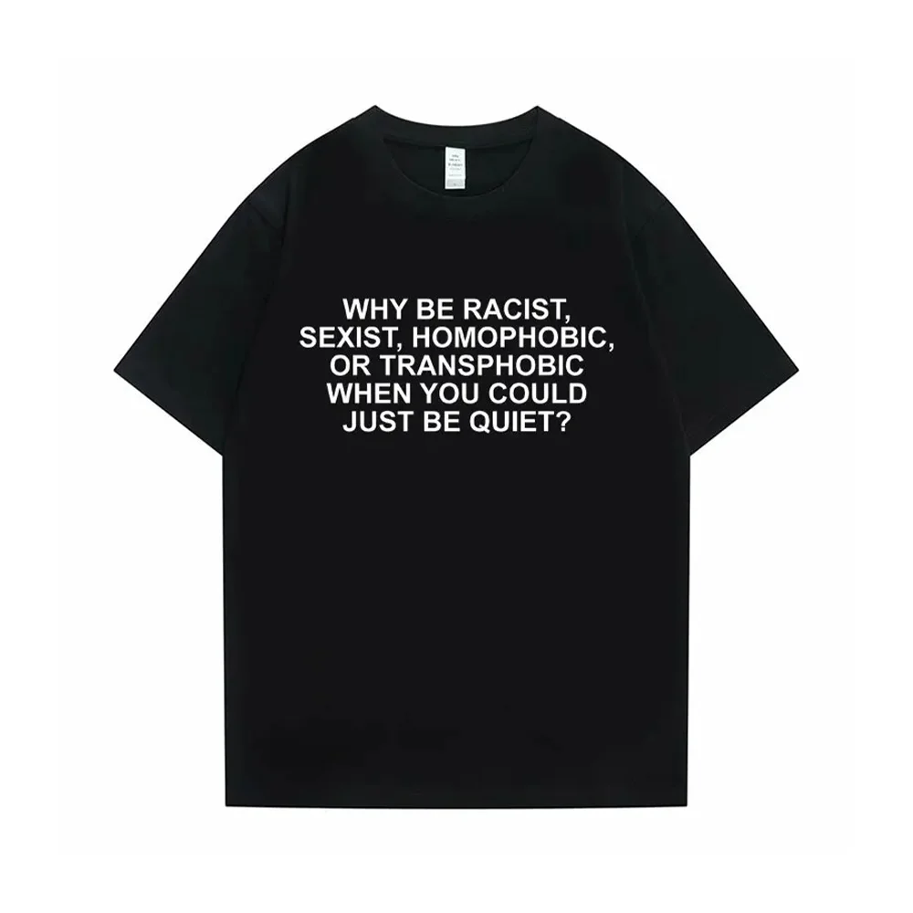 Why Be Racist Frank T-Shirt Male Blond Hip Hop Trend Tshirt Ocean Hip-Hop Oversize T Shirt Unisex Casual Cotton Short Sleeve Tee