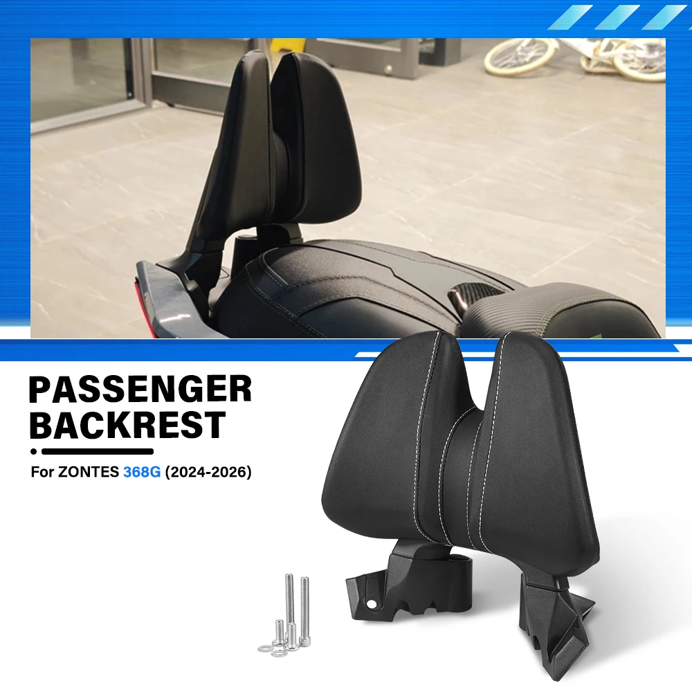 

For ZONTES 368G 2024 2025 2026 Motorcycle Passenger backrest Back Rest Pad Waist Support Rear Backrest Motorcycle Accessories