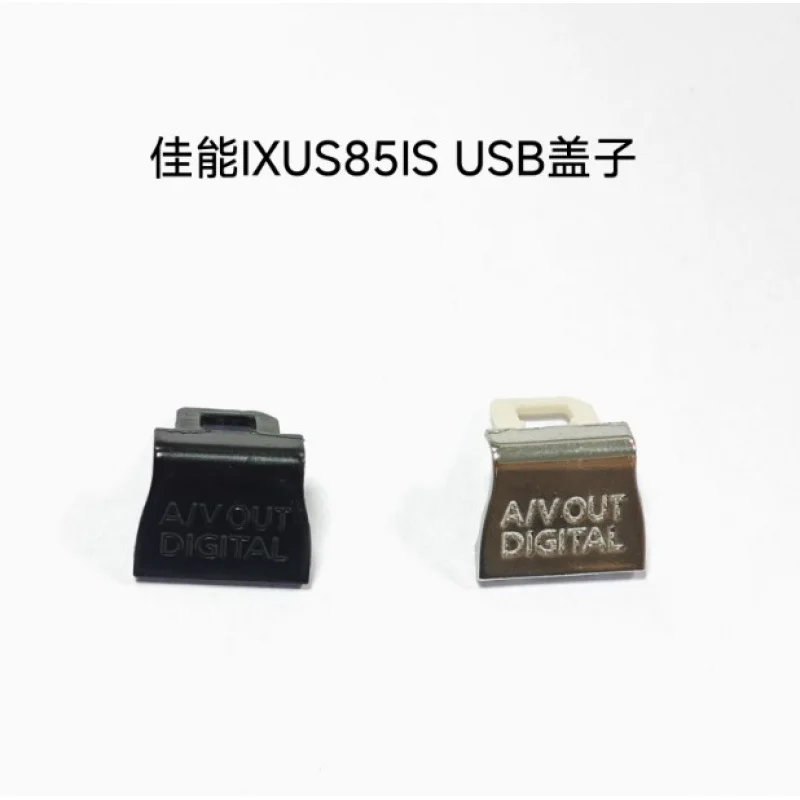 

for the USB Cover side cover of Canon IXUS85is IXY25is SD770is