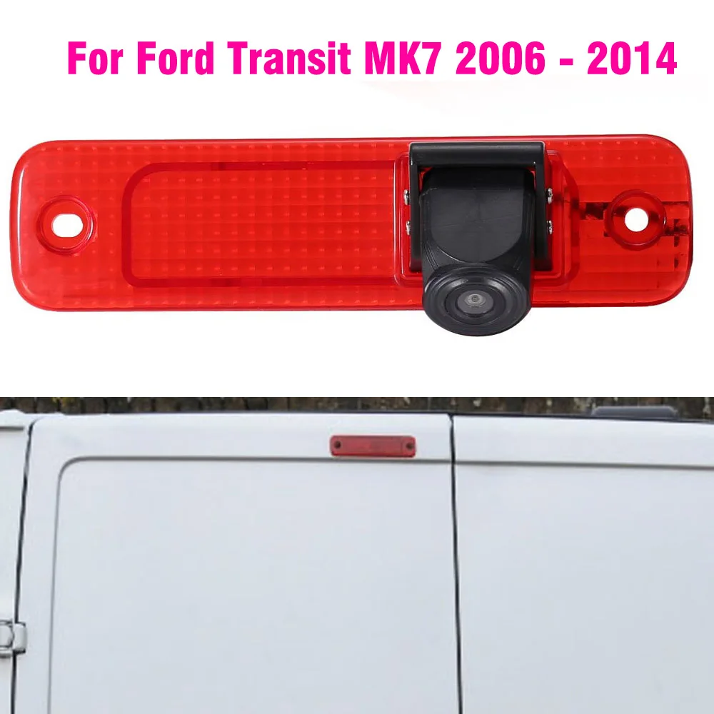 Luz de freno para coche, cámara de visión trasera para Ford Transit MK7 2006-2014, accesorios para furgoneta