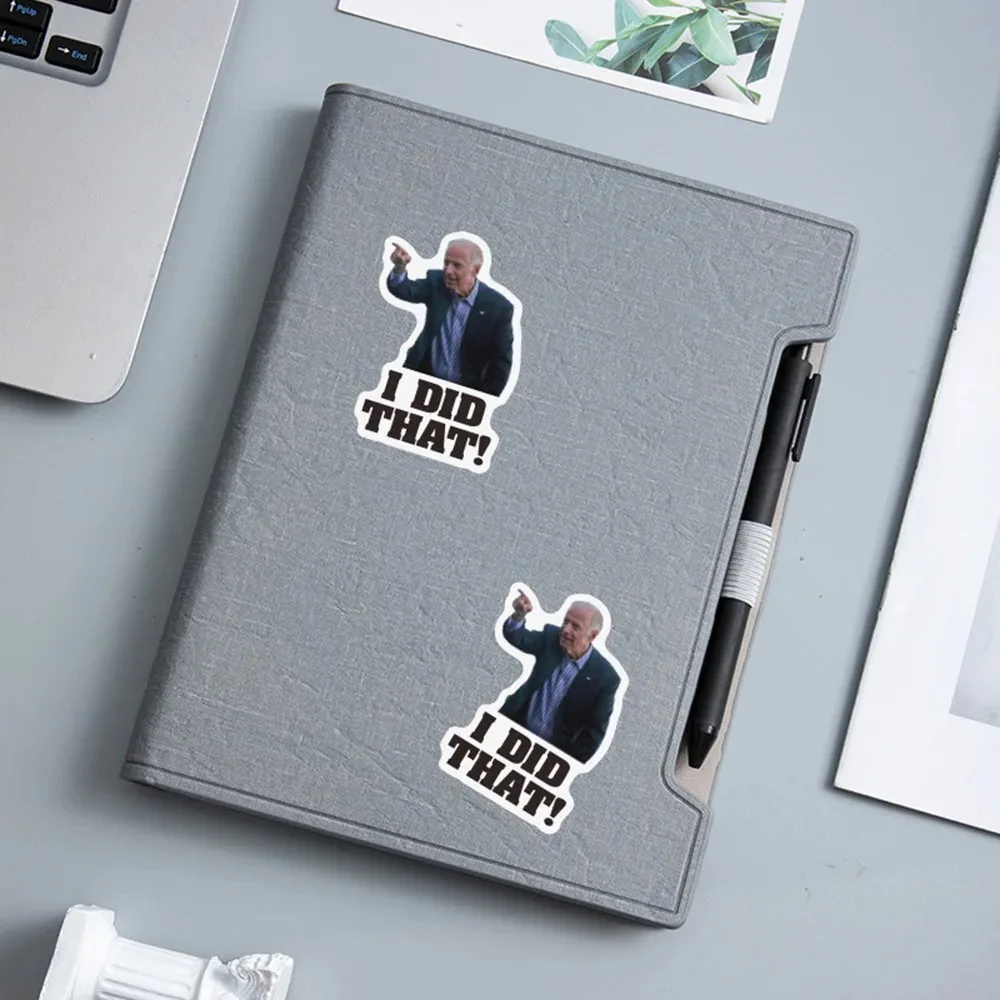 100pcs Joe Biden Funny Stickers I Did That Sticker Decals DIY Laptop Skateboard Car Phone Bike Waterproof Sticker Toy