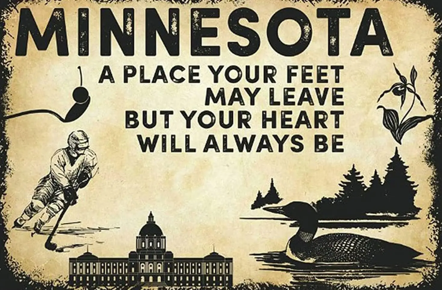 Minnesota Your Heart Will Be Poster Vintage Funny Man Cave Bar Wall Decor, 5.5inches Aluminum Metal Sign Home Office Cl-aluminum