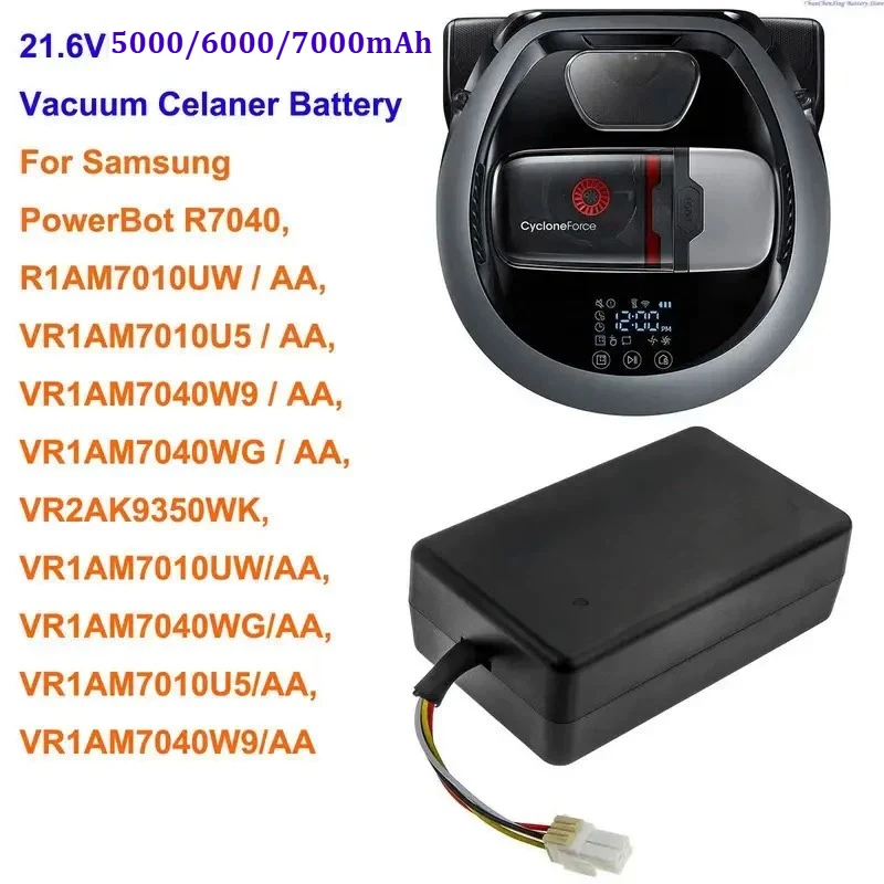 For Samsung PowerBot Cyclone Force R7040 R1AM7010UW DJ96‑00193B DJ96‑00193E 21.6V 5000/6000/7000mAh Robot Vacuum Cleaner Battery