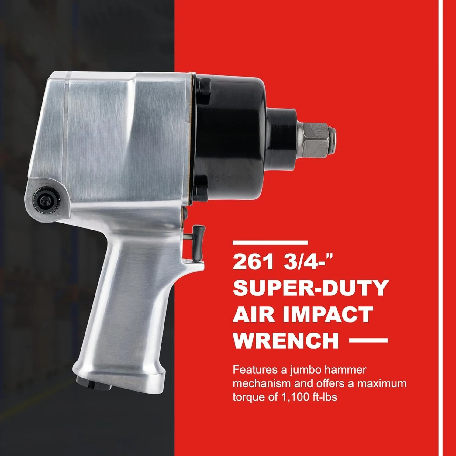 

261 3/4" Air Impact Wrench, 1,100 ft-lbs Max Torque, Super Duty, Pistol Grip
