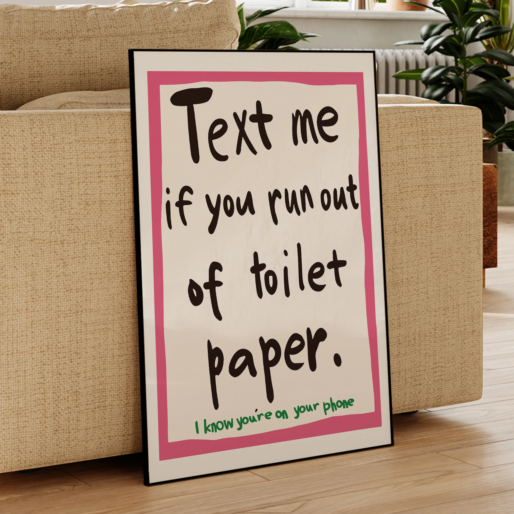 نص حديث لي إذا كنت خارج ورق التواليت جدار الفن يطبع قماش اللوحة المشارك صورة لغرفة المعيشة ديكور المنزل #3