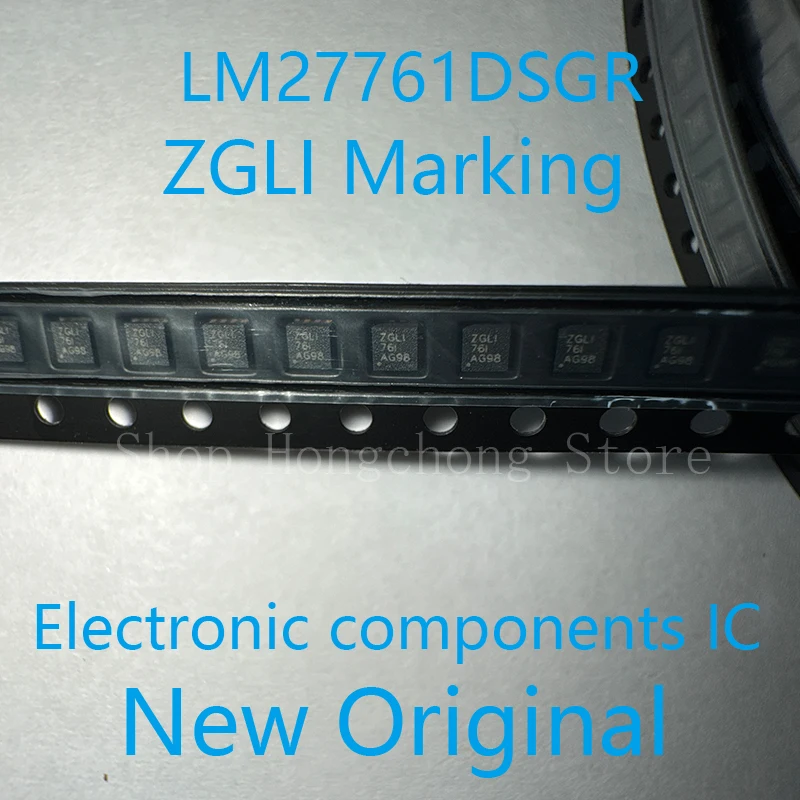 New Original LM27761DSGR LM27761DSGT LM27761 ZGLI marking code Charge Pump INV -1.5V to -5V 250mA 8-Pin WSON EP T/R 10pcs
