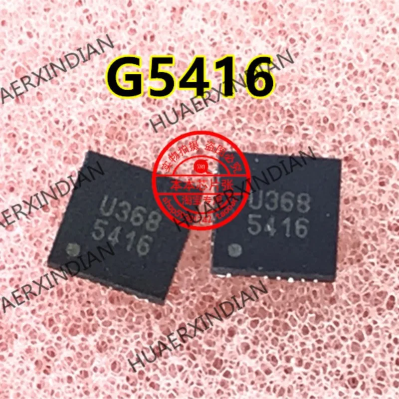 

Оригинальный G5416 54I6 QFN