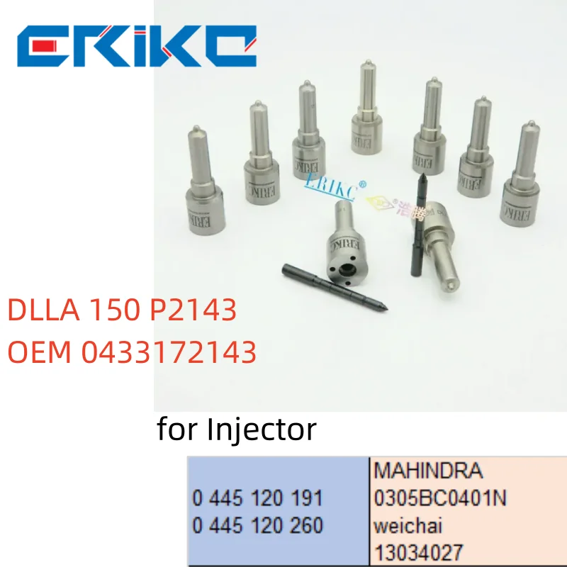 DLLA150P2143 Fuel Injector Nozzle DLLA 150P2143 Nozzle OEM 0433172143 for Injector 0445120191 0445120260