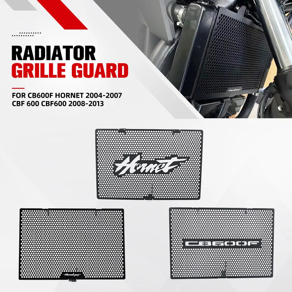

CBF 600 CBF600 Motorcycle Accessories Radiator Guard Cover Grill FOR HONDA CB600F Hornet 2004-2007 2008-2013 2012 2011 2010 2009