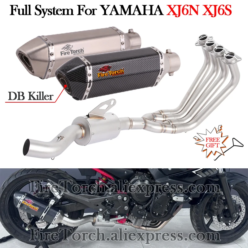 Slip On Full System For YAMAHA XJ6N XJ6S XJ6 S N 2009 - 2016 2017 Motorcycle Exhaust Front Link Pipe Modify DB Killer Muffler