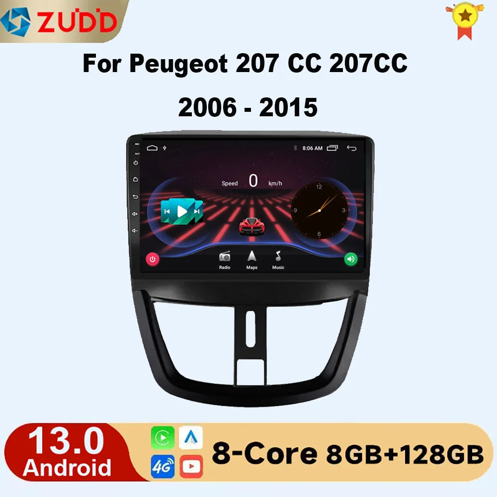 

2 Din Android 13 for Peugeot 207 CC 207CC 2006 - 2015 Car Radio Multimedia Player Carplay Auto Stereo GPS DVD Head Unit