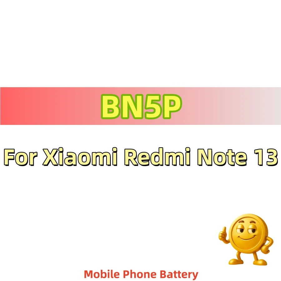 Brand New Original BN5P 5000mAh Battery For Xiaomi Redmi Note 13 Phone Batteries Fast Shipping+Tools