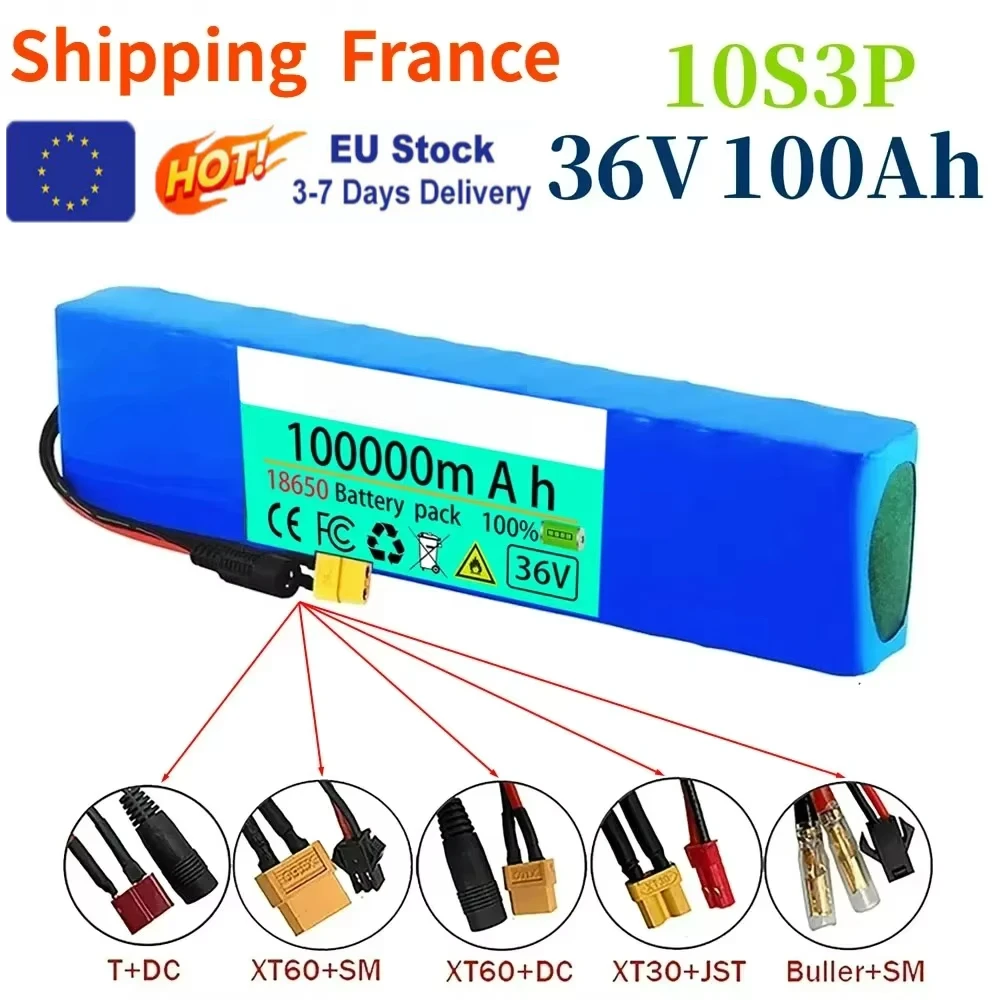 Expédition France 36V 100ah 18650 batterie au Lithium 10s3p 100000mAh 1000w 42V batterie de puissance pour Scooter électrique avec batterie