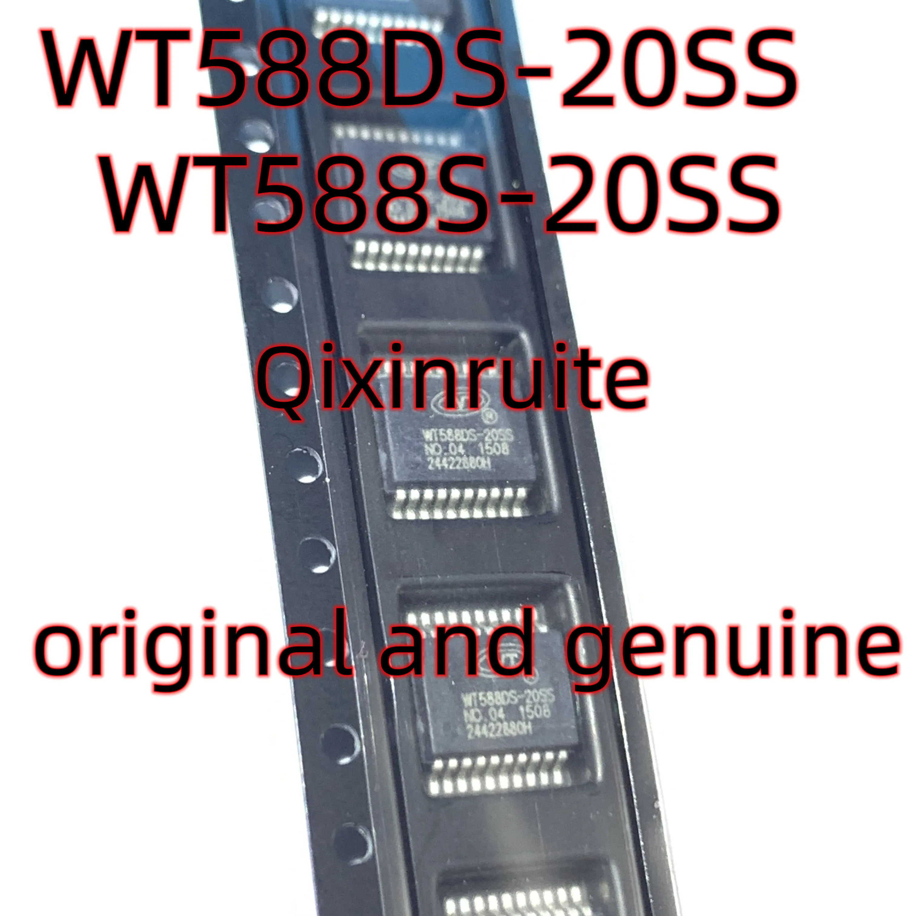 Qixinruite   WT588DS-20SS   WT588S-20SS  SSOP20   20new, original and genuine