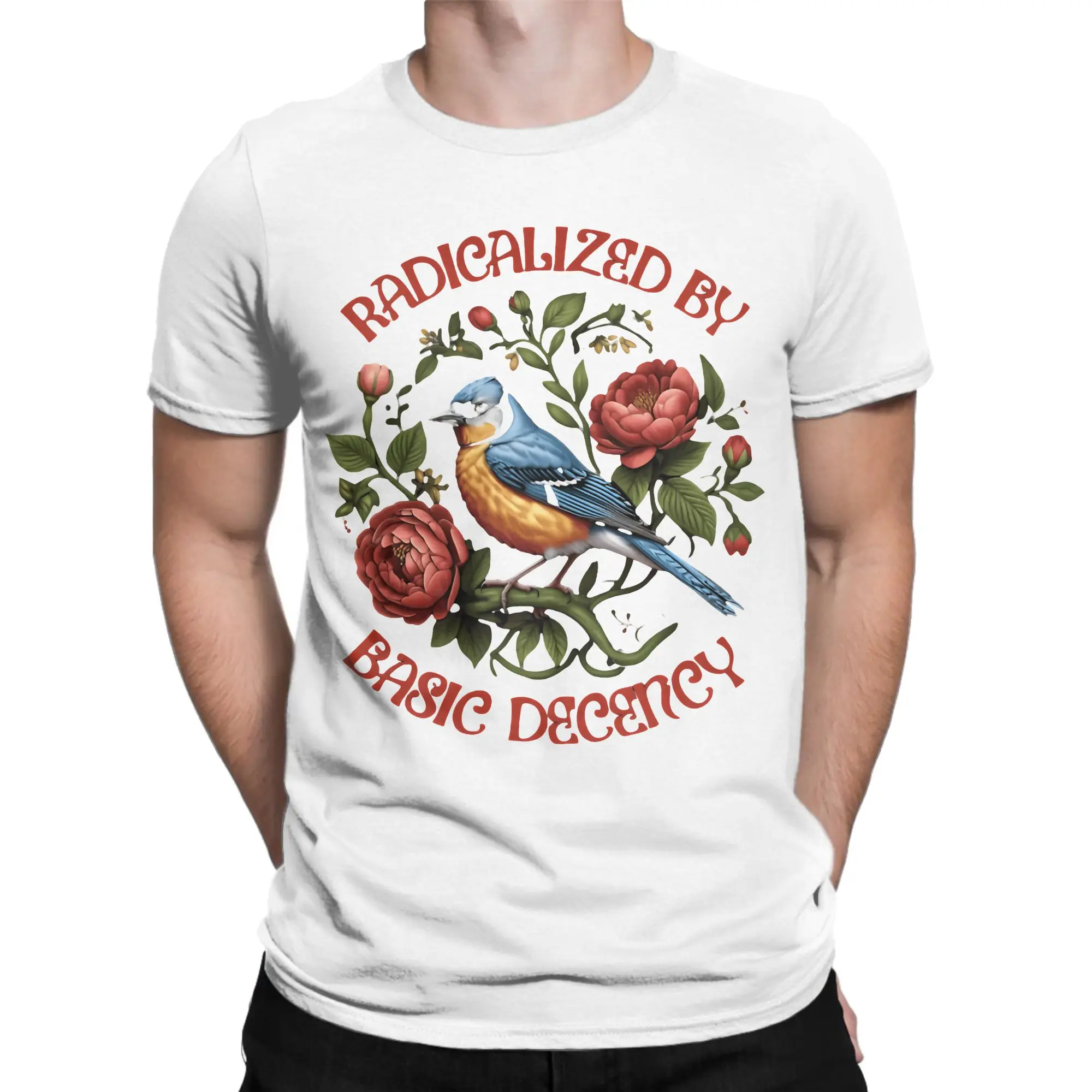 Radicalized by Basic Decency Social Democracy T Shirt  100% Cotton Clothing Funny Short Sleeve Round Neck Tees T-Shirt
