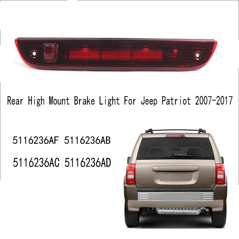 Rear High Mount Brake Light Third Stop Brake Lamp For Jeep Patriot 2007-2017 5116236AF 5116236AB 5116236AC 5116236AD