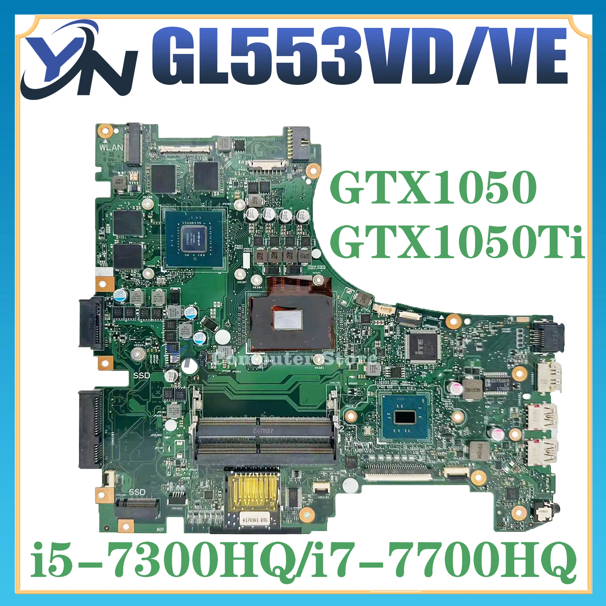 

GL553VD Mainboard For ASUS GL553VE GL553V FX53V ZX53V Laptop Motherboard I7-7700HQ I5-7300HQ GTX1050 GTX1050ti RGB-KB 100% Test