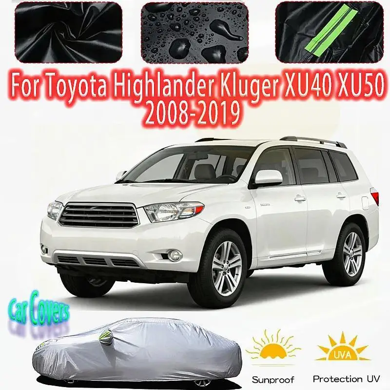 

For Outdoor Protection Full Waterproof Dustproof for Toyota Highlander Kluger XU40 XU50 Car Covers