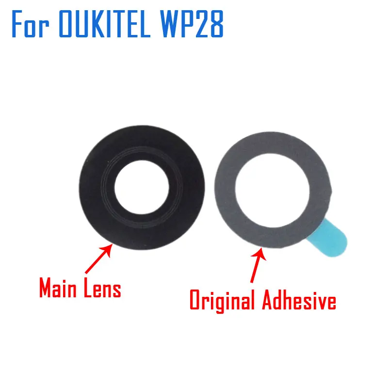 New Original OUKITEL WP28 Rear Main Camera Lens Back Camera Lens Glass Cover With Adhesive For OUKITLE WP28 Smart Phone