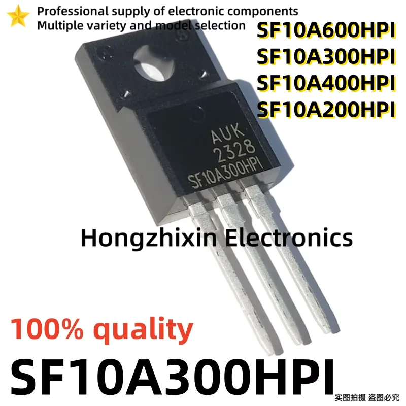 10ชิ้น SF10A600HP1 SF10A600HPI ใหม่คุณภาพ100% SF10A400HP1 SF10A400HPI SF10A300HPI SF10A300HP1 SF10A200HPI TO-220F SF10A200HP1