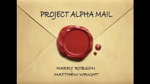 Project Alpha Mail by Harry Robson,   Magic tricks (Magic instruction)