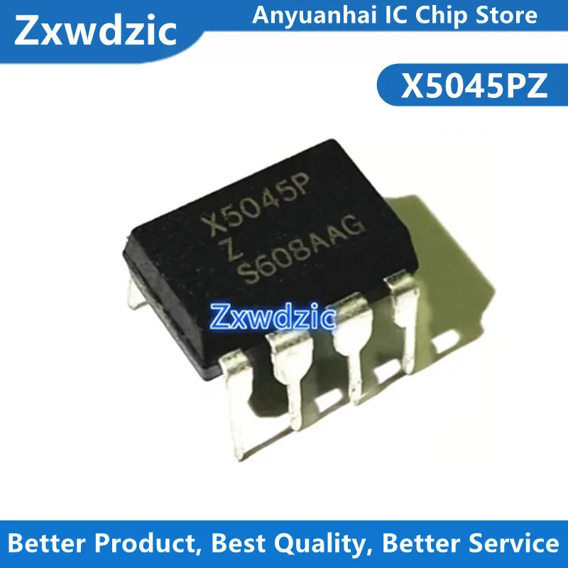 5pcs New Original X5045PZ X5045 X5045PZI  X5045P DIP8 Power Supply Voltage Controller Chip CPU Monitor IC