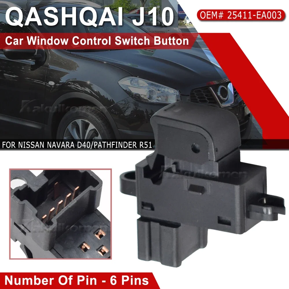 لنيسان قاشقاي J10 JJ10 2007 2008 2009 2010 2011 سيارة الركاب الجانب نافذة السيارة زر التبديل 25411-EA003 25411-JD000