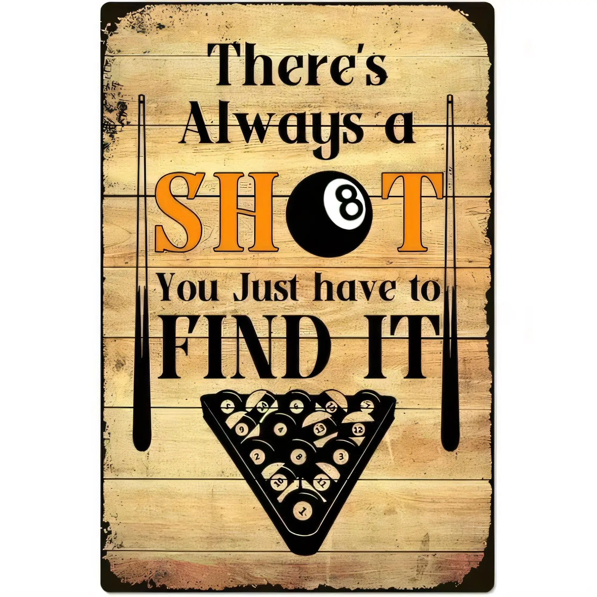 Tin Sign There's Always A SHOT You Just Have To Find It Pool Billiards Vintage Metal Plaque Wall Decor Bar Man Cave Game Room Po